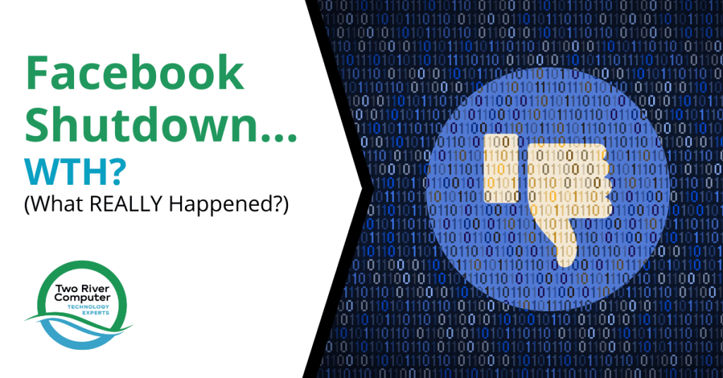Facebook Shutdown…WTH? (What REALLY Happened?)