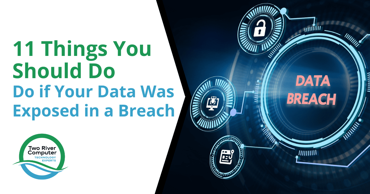 11-things-you-should-do-if-your-data-was-exposed-in-a-breach