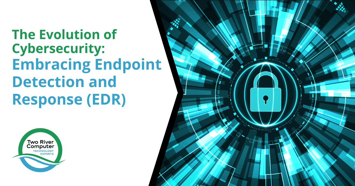 The Evolution of Cybersecurity Embracing Endpoint Detection and Response (EDR)