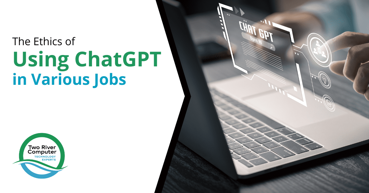 The Ethics of Using ChatGPT in Various Jobs